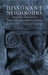 Dissonant Neighbours: Narrative Progress in Early Welsh and English Poetry by David Callander