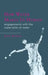 How Water Makes Us Human: Engagements with the Materiality of Water by Luci Attala
