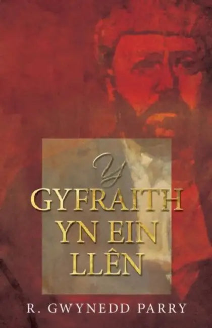 Y Gyfraith yn ein Llen by R. Gwynedd Parry