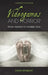 Videogames and Horror: From Amnesia to Zombies, Run! by Dawn Stobbart