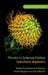 Plants in Science Fiction: Speculative Vegetation by Katherine E. Bishop