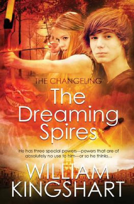 The Dreaming Spires by William Kingshart