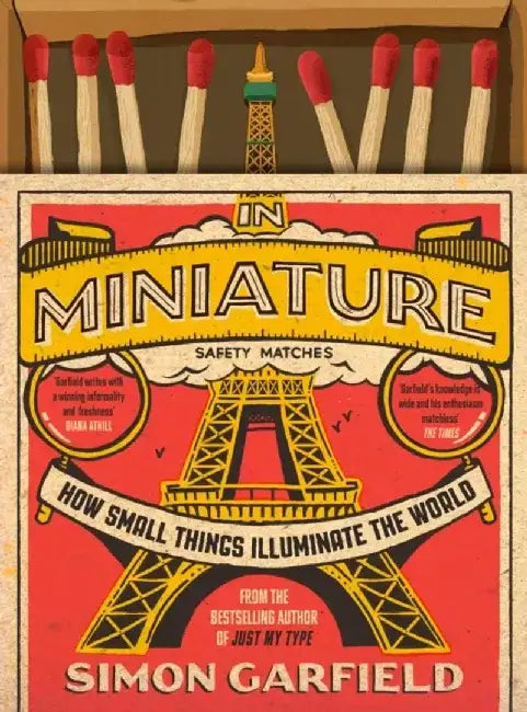 In Miniature by Simon Garfield