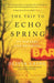 The Trip to Echo Spring by Olivia Laing