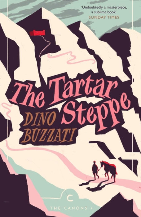 The Tartar Steppe by Dino Buzzati