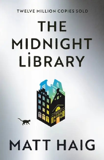 The Midnight Library by Matt Haig