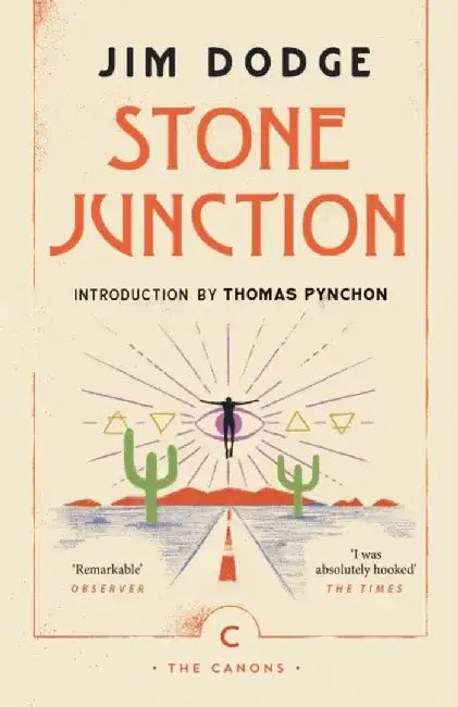 Stone Junction by Jim Dodge