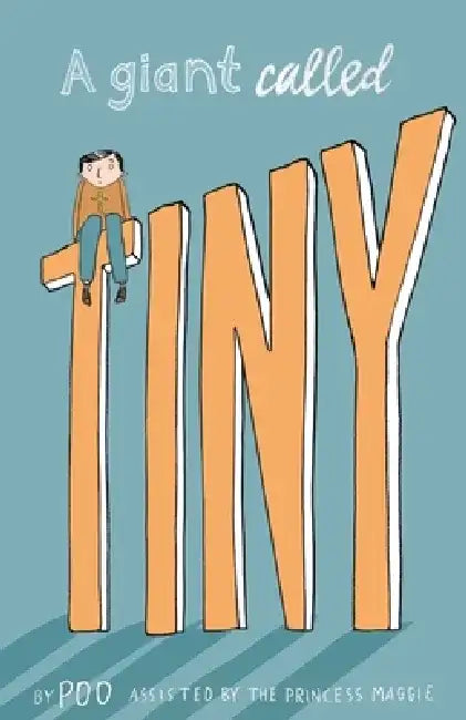 A Giant Called Tiny by Mike Atkins