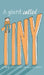 A Giant Called Tiny by Mike Atkins