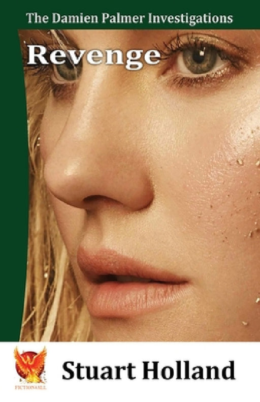 Revenge: The Damien Palmer Investigations - Book 3 by Stuart Holland