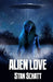 Alien Love by Stan Schatt