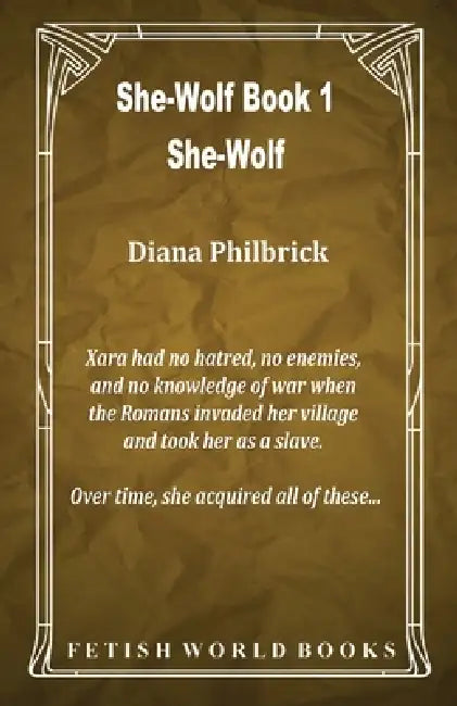 She-Wolf (She-Wolf Book 1) by Diana Philbrick