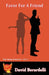 Favor For A Friend (Funny Detective Vol 6) by David Berardelli