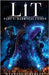 LIT Part 5: Darkness Comes (paperback edition) by Hurley, Maxwell F.