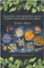 Healing The Shaman's Way - Book 3 - Using Herbs by Wilson, Norman