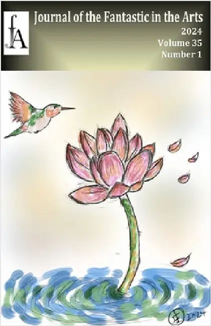 Journal of the Fantastic in the Arts (2024 Volume 35 Issue 1) by Jfa