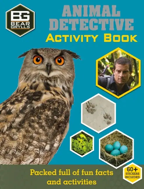 Bear Grylls Sticker Activity: Animal Detective by Bear Grylls
