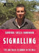 Bear Grylls Survival Skills: Signalling by Bear Grylls