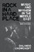 Rock in a Hard Place: Music and Mayhem in the Middle East by Orlando Crowcroft