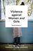 Global Perspectives on Violence Against Women and Girls by Tamsin Bradley