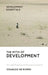 The Myth of Development: Non-Viable Economies and the Crisis of Civilization by Oswaldo De Rivero