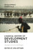 A Radical History of Development Studies: Individuals, Institutions and Ideologies by Uma Kothari
