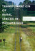 Transformations of the Rural Spaces in Mozambique by Cecilia Navarra