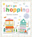 Tiny Town Build-A-Scene: Let’S Go Shopping by Joshua George
