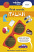 First Words - Italian: 100 Italian Words to Learn by Lonely Planet