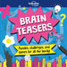 Lonely Planet Kids Brain Teasers by Sally Morgan