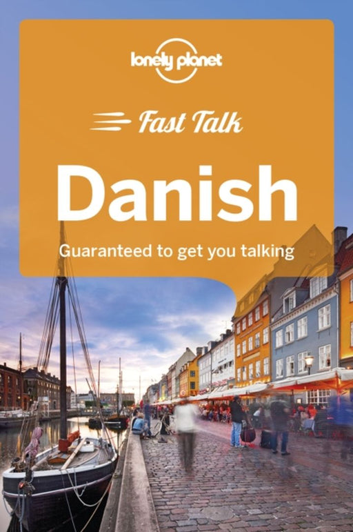 Lonely Planet Fast Talk Danish by Lonely Planet