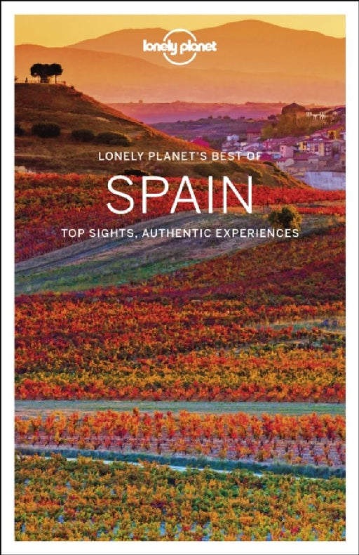 Lonely Planet Best of Spain by Lonely Planet