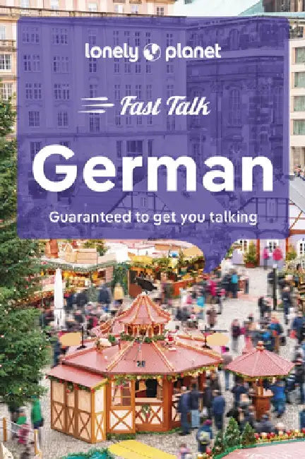 Lonely Planet Fast Talk German 4 by Lonely Planet