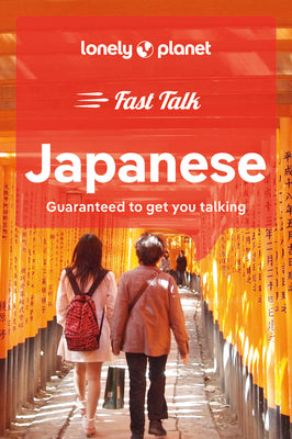 Lonely Planet Fast Talk Japanese 2 by Lonely Planet