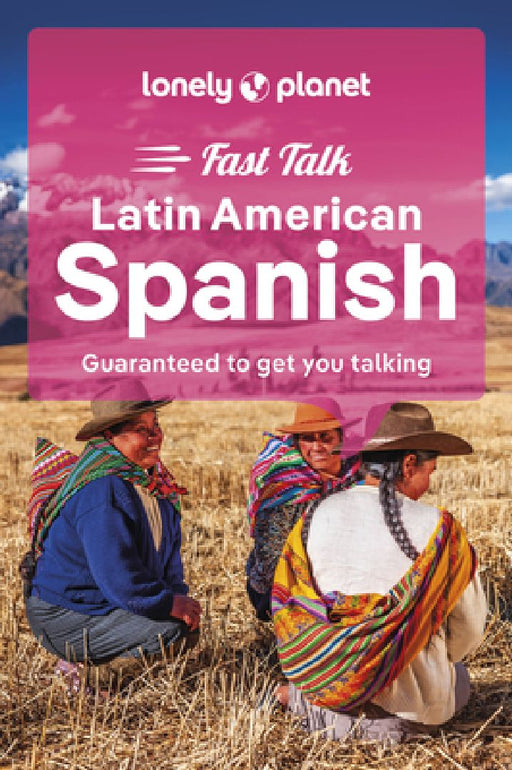 Lonely Planet Fast Talk Latin American Spanish by Lonely Planet