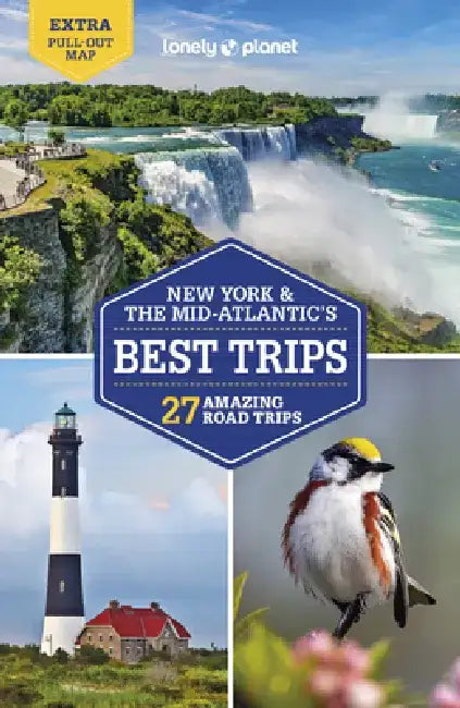 Lonely Planet New York & the Mid-Atlantic's Best Trips 4 by Simon Richmond