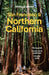 Lonely Planet San Francisco & Northern California by Alexis Averbuck, Alison Bing, Celeste Brash