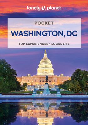 Lonely Planet Pocket Washington, DC 4 by Karla Zimmerman