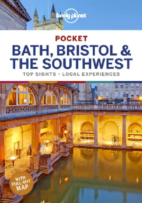 Lonely Planet Pocket Bath, Bristol & the Southwest by Lonely Planet