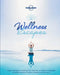 Wellness Escapes by Lonely Planet