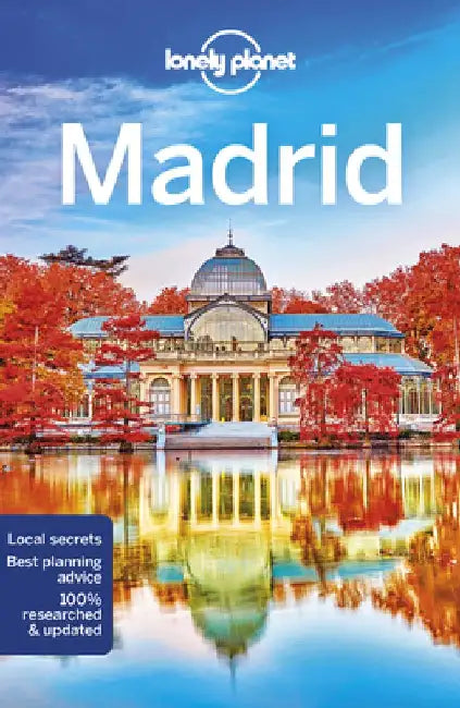 Lonely Planet Madrid by Lonely Planet