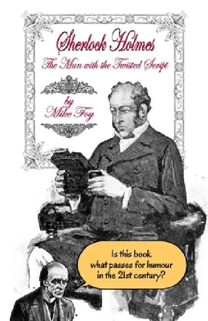 Sherlock Holmes The Man With The Twisted Script by Mike Foy