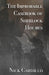 The Improbable Casebook of Sherlock Holmes by Cardillo, Nick