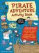 Pirate Adventure Activity Book by Jen Alliston