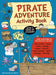 Pirate Adventure Activity Book by Jen Alliston