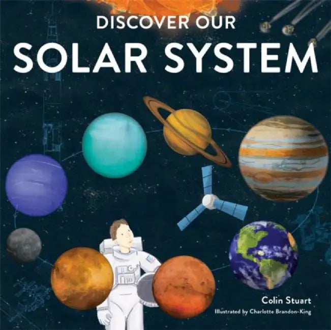 Discover our Solar System by Colin Stuart