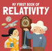My First Book of Relativity by Eduard Altarriba
