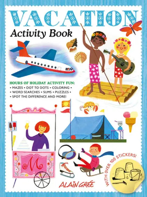 Vacation Activity Book by Gree Alain