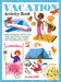 Vacation Activity Book by Gree Alain