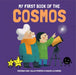 My First Book of the Cosmos by Ferron Kaid-Salah Sheddad